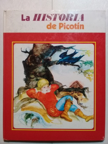 La Historia De Picotín -colección Agata -edic. Susaeta -1977