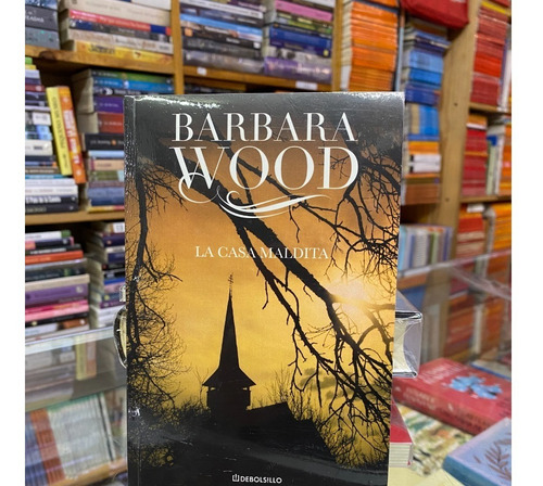 La Casa Maldita- Barbara Wood