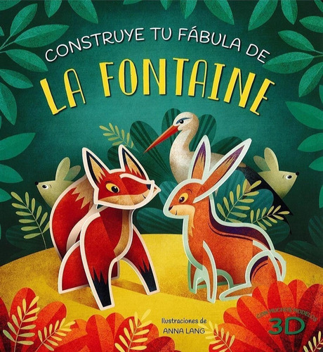 Libro: Construye Tu Fábula De La Fontaine. Anna Lang. Librer