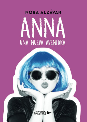 Libro: Anna: Una Nueva Aventura (spanish Edition)