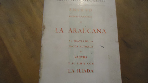 Ensayo Bibliográfico De La Araucana  