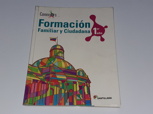 Formación Familiar Y Ciudadana  1er Año