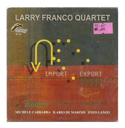 Cd - Larry Franco Quartet - Import - Export