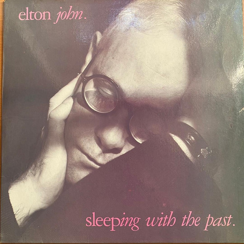 Disco Lp - Elton John / Sleeping With The Past. Album (1989)