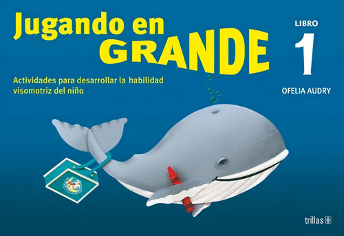 Jugando En Grande 1 Actividades Trillas