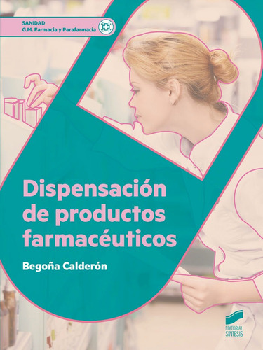Dispensacion De Productos Farmaceuticos - Calderon Ramire...