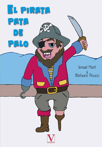 Libro El Pirata Pata De Palo - Martã­, Ismael