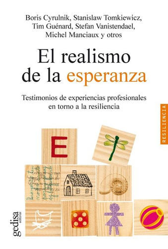 Imagen 1 de 3 de El Realismo De La Esperanza, Cyrulnik / Guénard, Ed. Gedisa