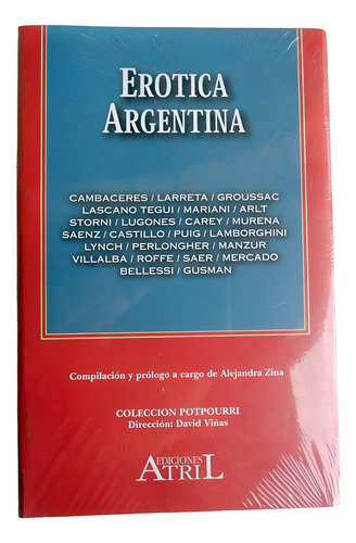 Erótica Argentina ( Relatos ) Alejandra Zina ( Compiladora)