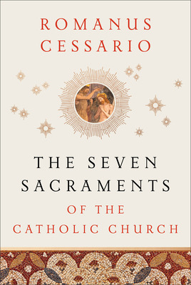 Libro The Seven Sacraments Of The Catholic Church - Cessa...