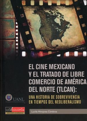 Libro Cine Mexicano Y El Tratado De Libre Comercio  Original