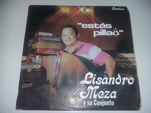 Lp Vinilo Disco Lisandro Meza Estas Pillao Cumbia Vallenato