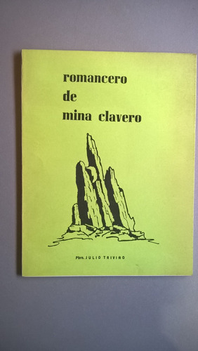 Romancero De Mina Clavero - Julio Triviño - Firmado