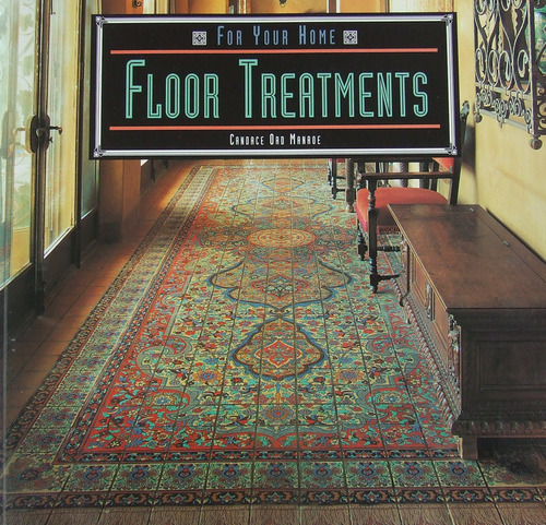 For Your Home: Floor Treatments