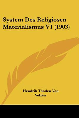 Libro System Des Religiosen Materialismus V1 (1903) - Van...