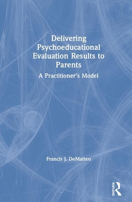 Libro Delivering Psycho-educational Evaluation Results To...
