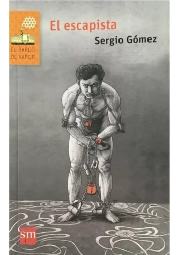 El Escapista / Gomez Sergio