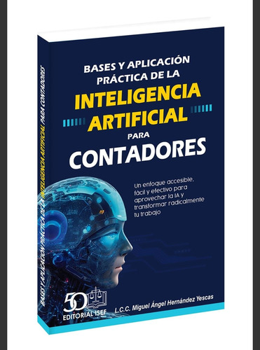 Bases Y Aplicacion Practica De Inteligencia Artificial Cdor.