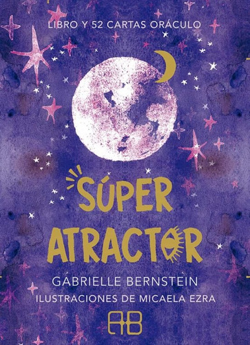 Súper Atractor (libro + Cartas), Gabrielle Bernstein, Arkano