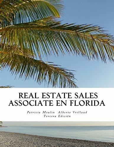 Real Estate Sales Associate En Florida: Bajo Las Guías Del F