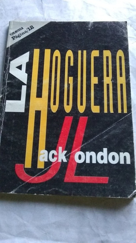 Jack London - La Hoguera C471