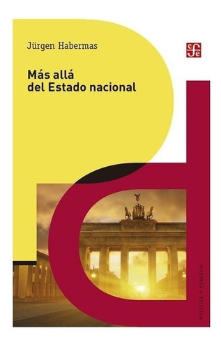 Libro: Más Allá Del Estado Nacional | Jürgen Habermas