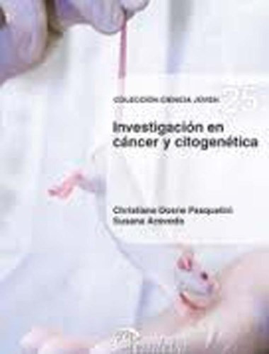 Investigación En Cáncer Y Citogenética (nº 25) - Acevedo, S