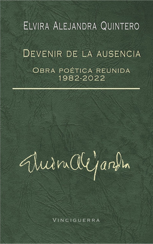 Devenir De La Ausencia - Elvira Alejandra Quintero