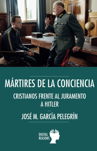 Libro: Mártires De La Conciencia: Cristianos Frente Al Juram