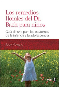 Remedios Florales Del Dr. Bach Para Ninos   Guia De Uso ...