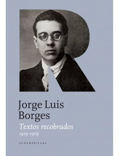 Textos Recobrados I 1919-1929 - Jorge Luis Borges