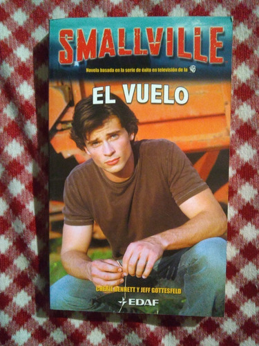 Smalville  El Vuelo Nuevo