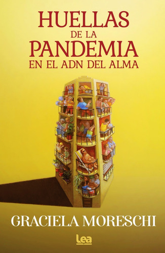 Libro Huellas De La Pandemia En El Adn Del Alma - Moreschi,