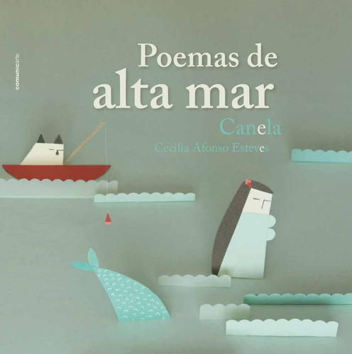Poemas De Alta Mar  Cartone, De Canela. Editorial Comunic-arte, Tapa Dura En Español