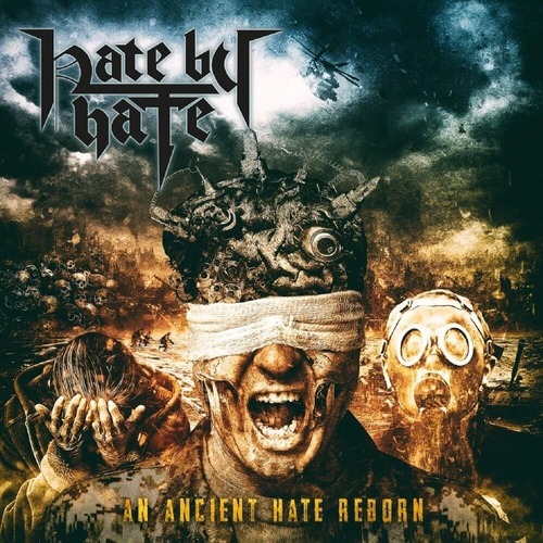 Hate By Hate - An Ancient Hate Reborn Cd