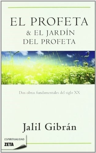 Profeta Y El Jardin Del Profeta, El, De Jalil Gibran. Editorial B De Bolsillo En Español