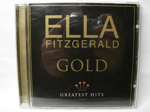 Cd Ella Fitzgerald Gold Greatest Hits Canadá 2003 Ed 