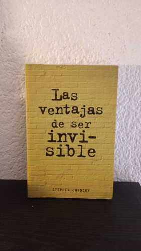 Ventajas De Ser Invisible - Stephen Chbosky (local)