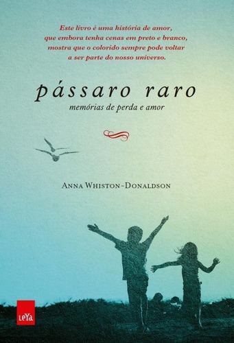 Pássaro Raro, De Anna Whiston-donaldson. Editora Leya, Capa Mole Em Português