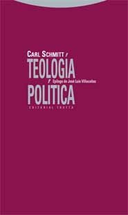 Imagen 1 de 3 de Teología Política, Carl Schmitt, Trotta