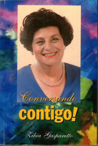 Conversando Contigo: Não Se Aplica, De Zibia Gasparetto. Série Não Se Aplica, Vol. Único. Editora Vida E Consciencia, Capa Mole, Edição 1 Em Português, 1997