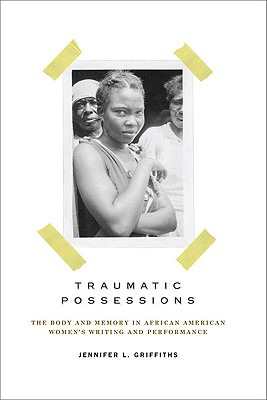 Libro Traumatic Possessions: The Body And Memory In Afric...