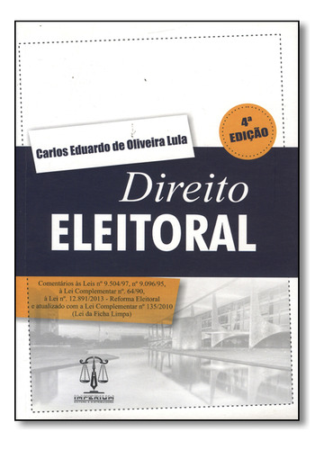Direito Eleitoral, De Carlos  Eduardo De Oliveira Lula. Editora Imperium, Capa Dura Em Português