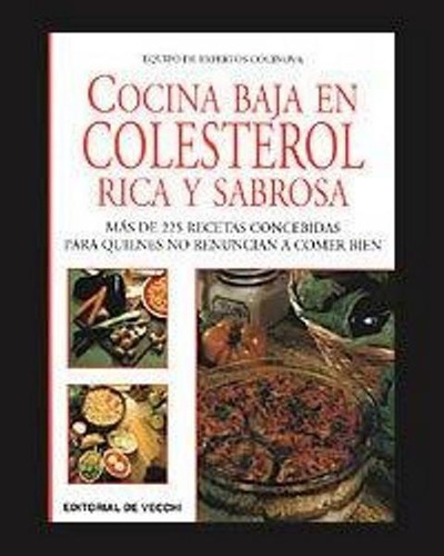 Colesterol Rica Y Sabrosa Cocina Baja En