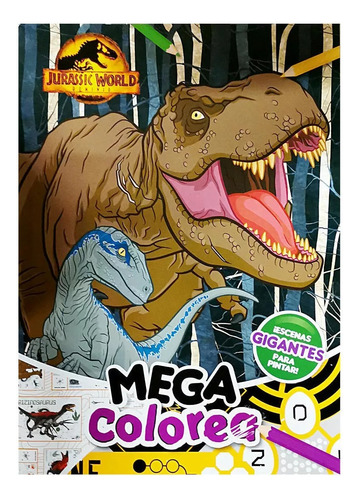 Jurassic World Dominion Mega Colorea Libro Para Pintar 