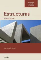Comprar Hormigon Armado: Introducción A Las Estructuras  2da Edic...