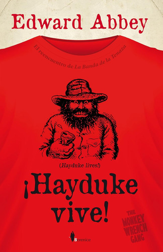 ¡hayduke Vive! - Abbey Edward