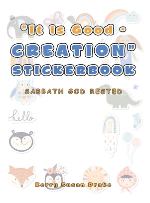 Libro It Is Good - Creation Stickerbook: Sabbath God Rest...