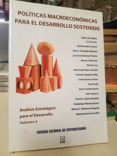 Politicas Macroeconómicas Para El Desarrollo Calva Coord (Usado)