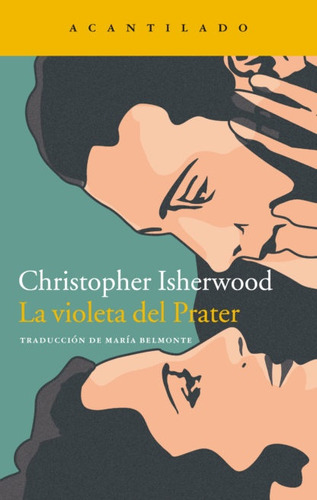 La Violeta Del Prater - Christopher Isherwood